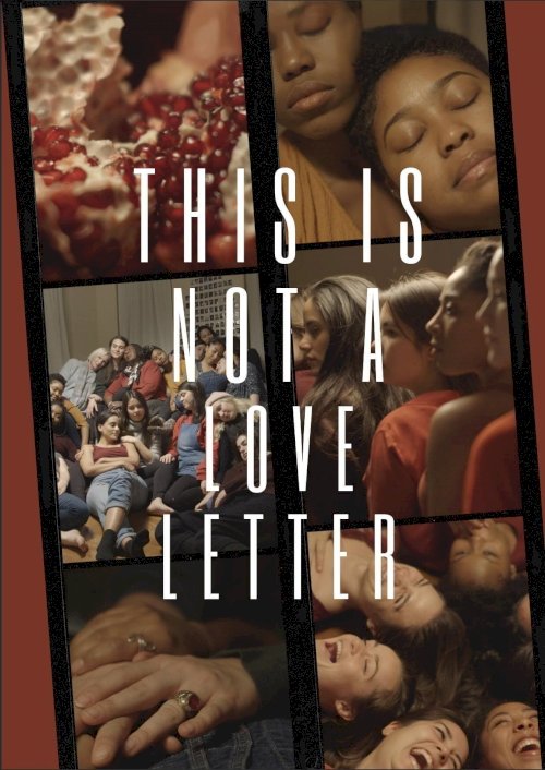 This Is Not A Love Letter This Is Not A Love Letter