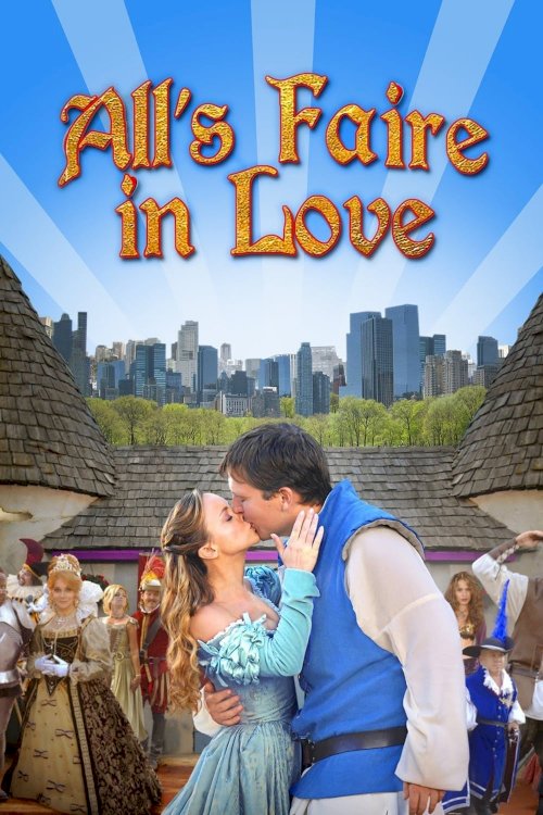 All's Faire in Love All's Faire in Love