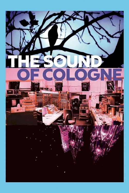 The Sound of Cologne The Sound of Cologne