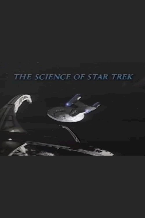 The New Explorers: The Science of Star Trek The New Explorers: The Science of Star Trek