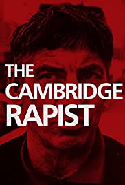 The Cambridge Rapist The Cambridge Rapist