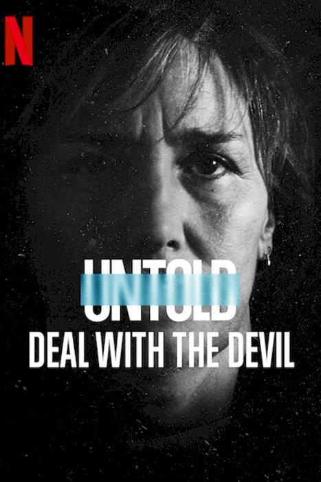 Untold: Deal with the Devil Untold: Deal with the Devil