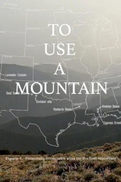 To Use a Mountain To Use a Mountain