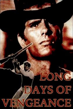 Long Days of Vengeance