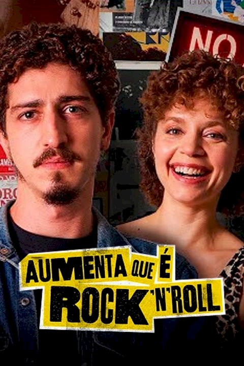 Aumenta que é Rock'n'Roll Aumenta que é Rock'n'Roll