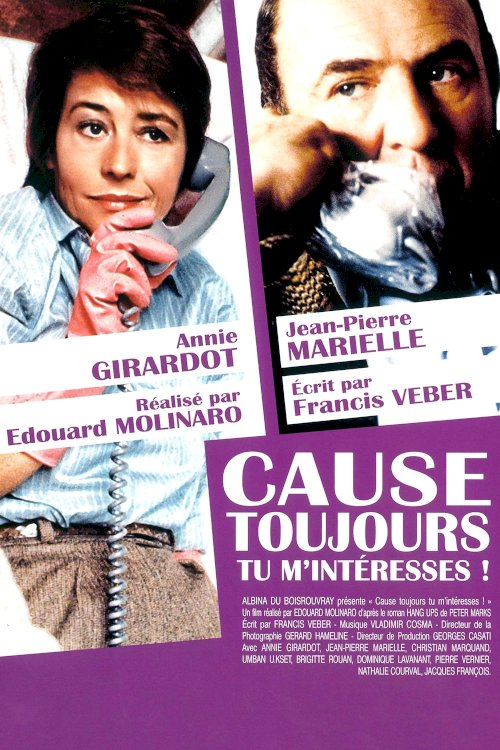 Cause toujours... tu m'intéresses Cause toujours... tu m'intéresses