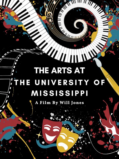 The Arts at the University of Mississippi The Arts at the University of Mississippi