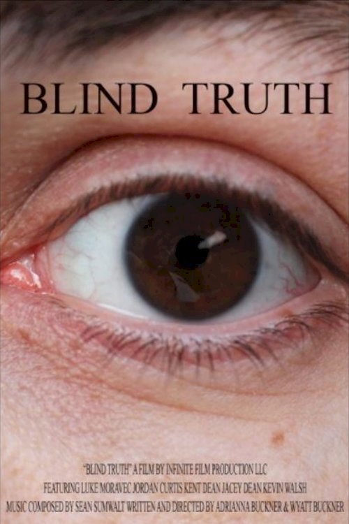 Blind Truth Blind Truth