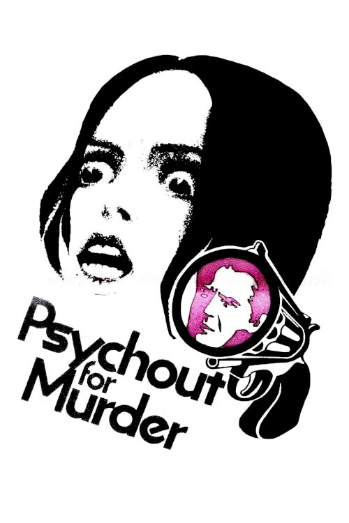 Psychout for Murder Psychout for Murder