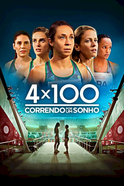 4x100: Running for a Dream 4x100: Running for a Dream