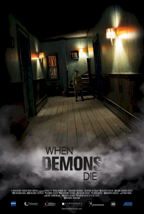 When Demons Die When Demons Die
