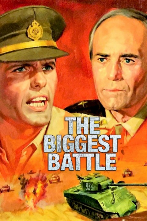The Biggest Battle The Biggest Battle