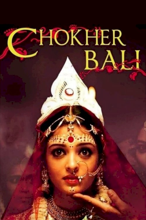 Chokher Bali Chokher Bali