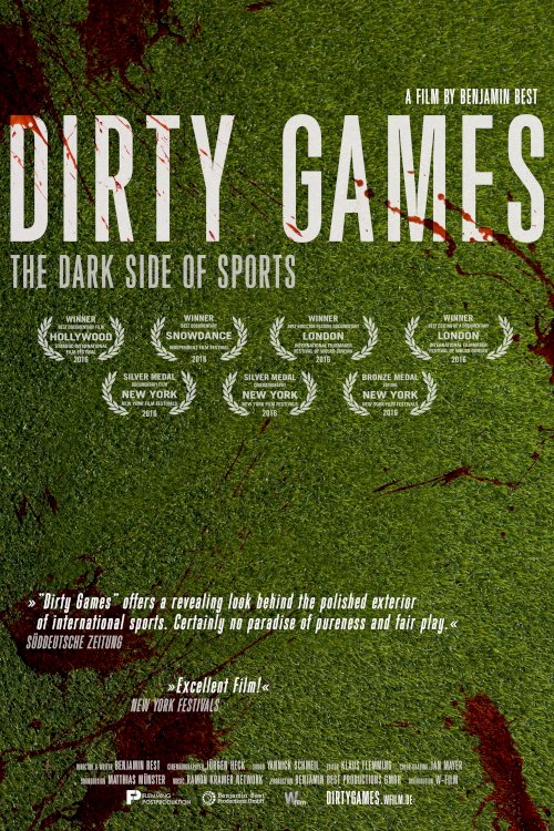 Dirty Games: The Dark Side of Sports Dirty Games: The Dark Side of Sports