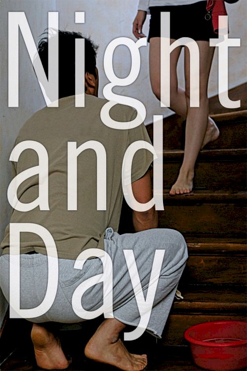 Night and Day Night and Day