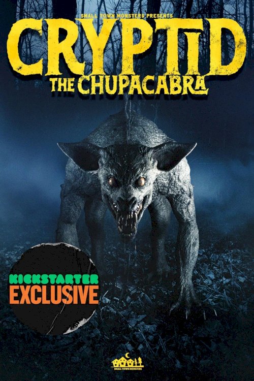 Cryptid: The Chupacabra Cryptid: The Chupacabra