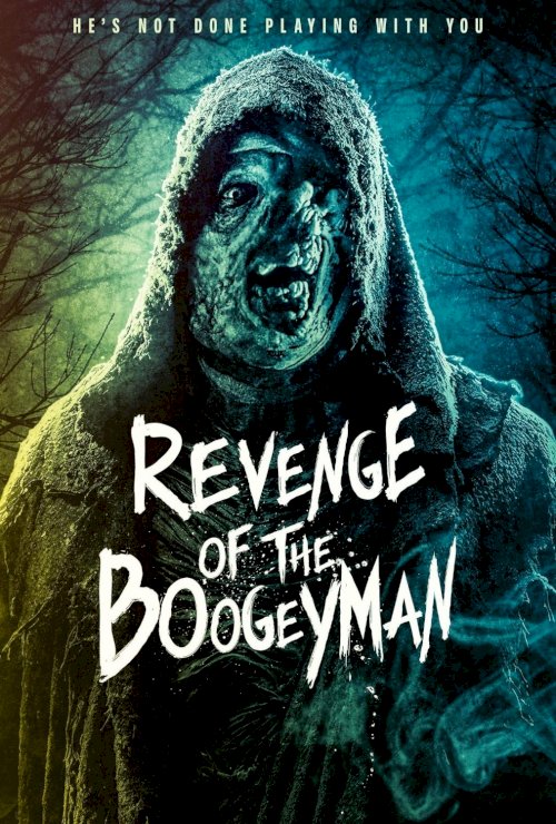 Revenge of the Boogeyman Revenge of the Boogeyman