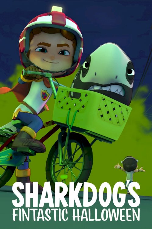 Sharkdog’s Fintastic Halloween Sharkdog’s Fintastic Halloween