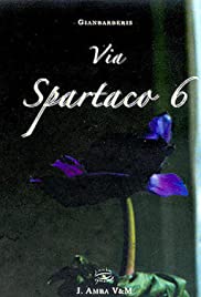 Via Spartaco 6 Via Spartaco 6