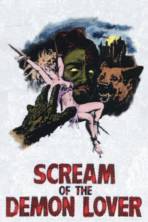 Scream of the Demon Lover Scream of the Demon Lover