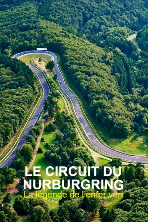 Nürburgring - 100 Jahre grüne Hölle Nürburgring - 100 Jahre grüne Hölle