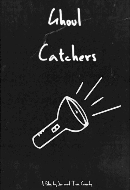 Ghoul Catchers Ghoul Catchers