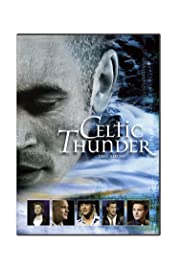 Celtic Thunder: The Show Celtic Thunder: The Show