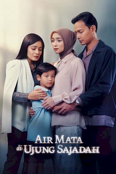 Air Mata di Ujung Sajadah Air Mata di Ujung Sajadah