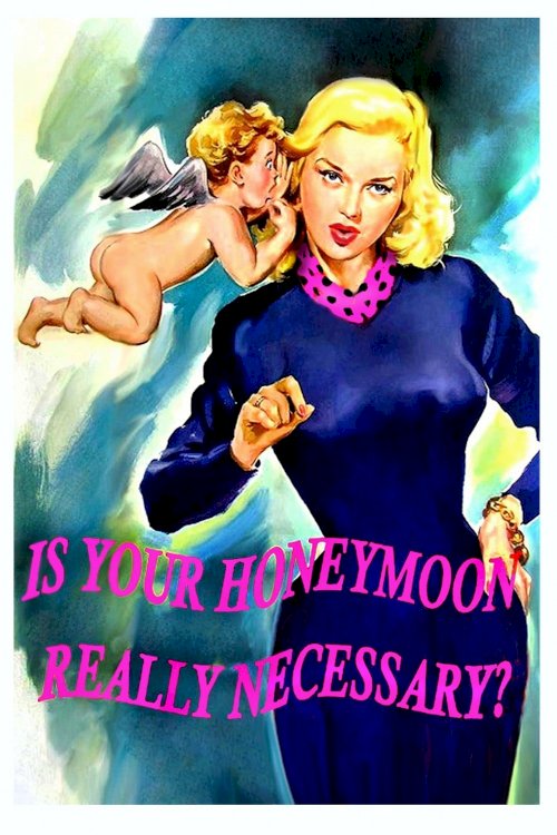 Is Your Honeymoon Really Necessary? Is Your Honeymoon Really Necessary?