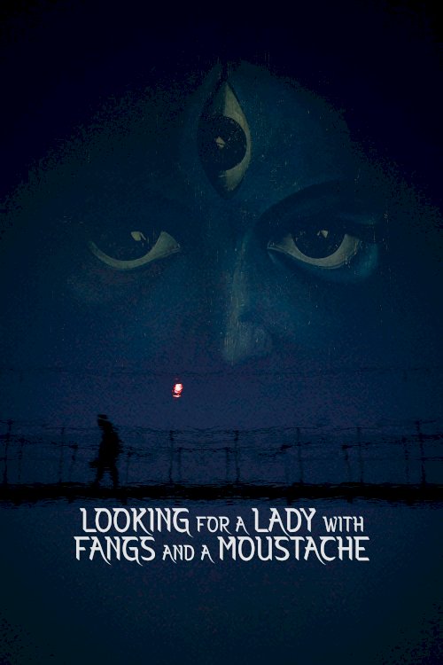 Looking for a Lady with Fangs and a Moustache