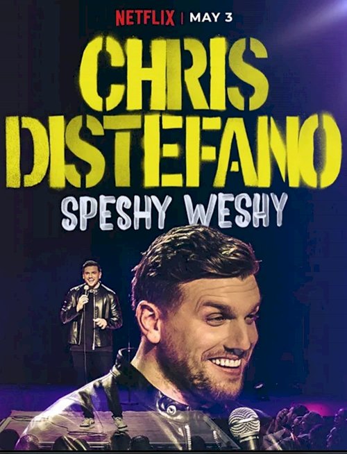 Chris Distefano: Speshy Weshy