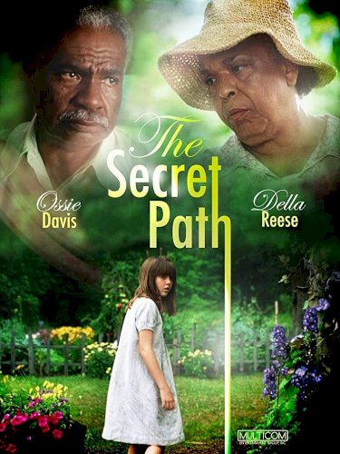 The Secret Path The Secret Path