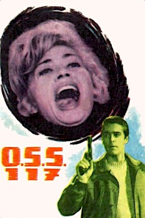 OSS 117 Is Unleashed OSS 117 Is Unleashed