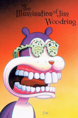 The Illumination of Jim Woodring The Illumination of Jim Woodring