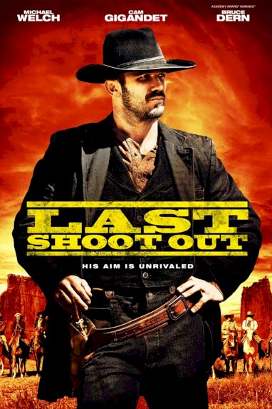 Last Shoot Out Last Shoot Out