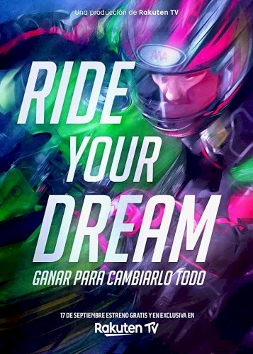 Ride Your Dream Ride Your Dream