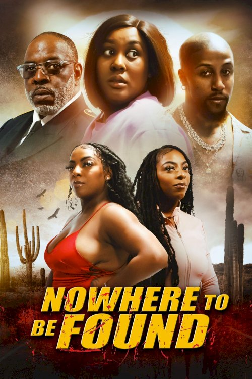 Nowhere to Be Found Nowhere to Be Found