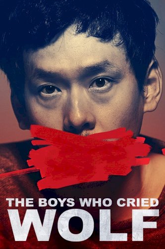 The Boys Who Cried Wolf The Boys Who Cried Wolf