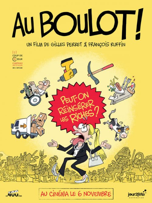 Au boulot ! Au boulot !