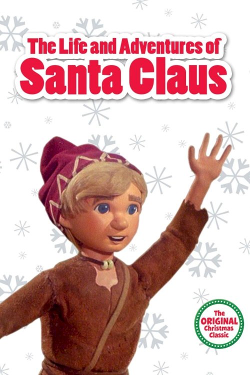 The Life & Adventures of Santa Claus The Life & Adventures of Santa Claus