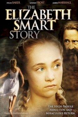 The Elizabeth Smart Story The Elizabeth Smart Story