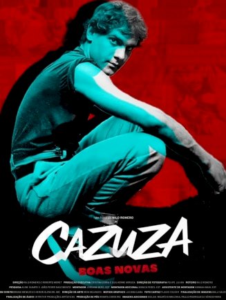 Cazuza: Good News Cazuza: Good News