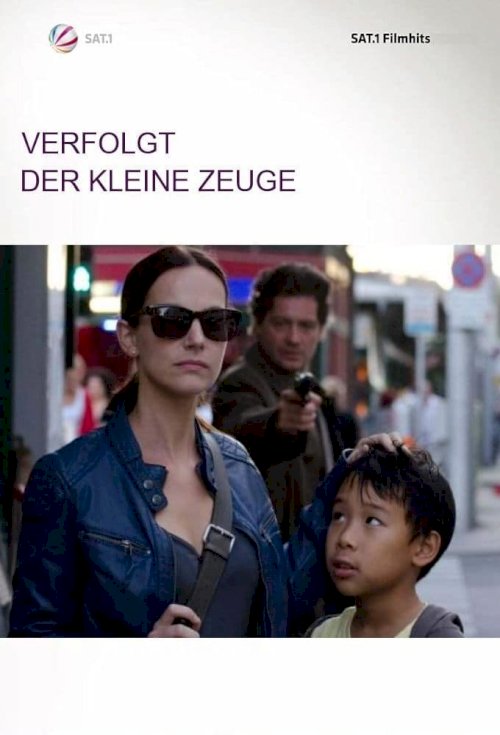 Verfolgt - Der kleine Zeuge Verfolgt - Der kleine Zeuge
