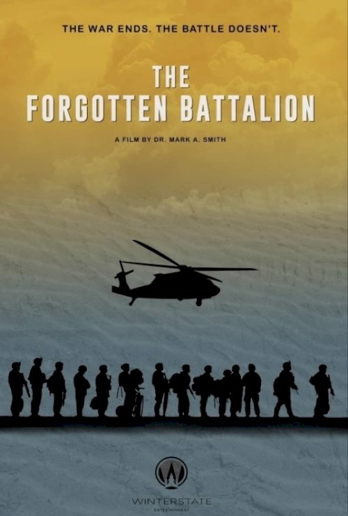 The Forgotten Battalion The Forgotten Battalion