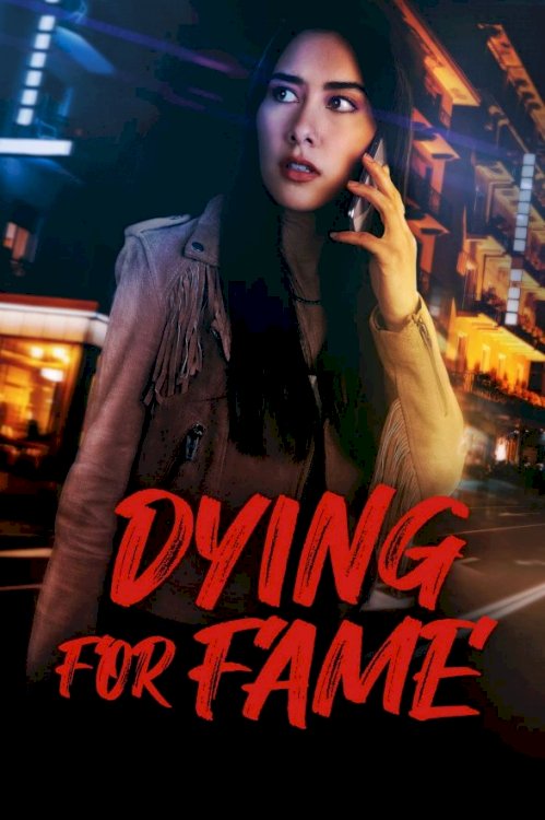 Dying for Fame Dying for Fame