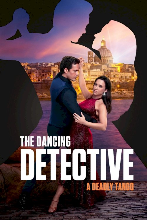 The Dancing Detective: A Deadly Tango The Dancing Detective: A Deadly Tango
