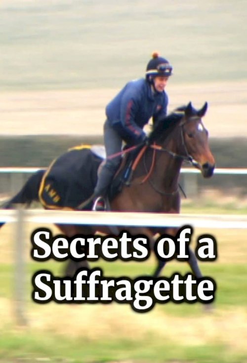 Clare Balding's Secrets of a Suffragette Clare Balding's Secrets of a Suffragette