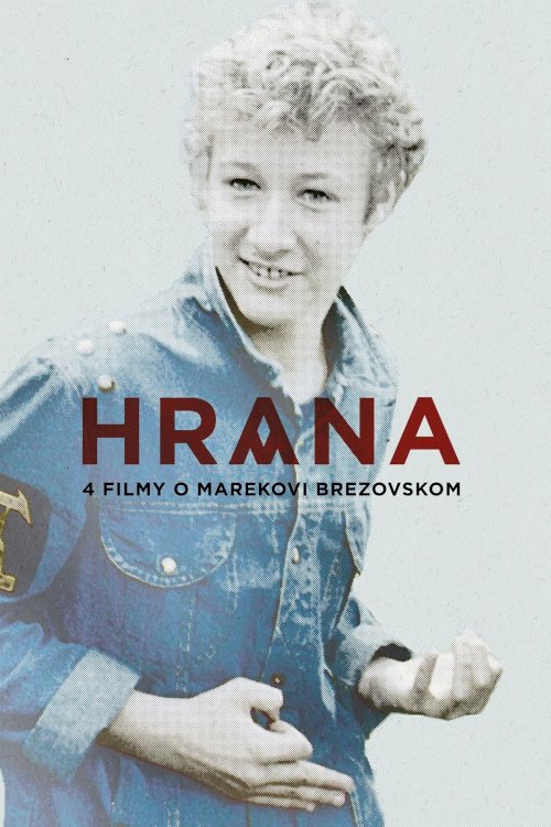 Hrana – 4 filmy o Marekovi Brezovskom Hrana – 4 filmy o Marekovi Brezovskom