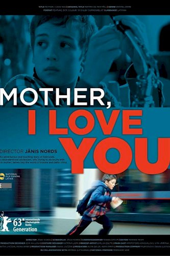 Mother, I Love You Mother, I Love You