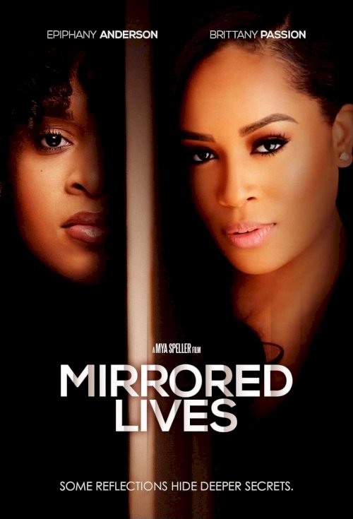 Mirrored Lives Mirrored Lives